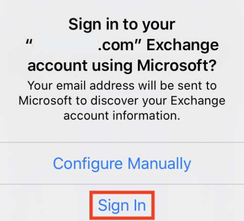 Tap Sign In to confirm you want to use your Microsoft Exchange account.